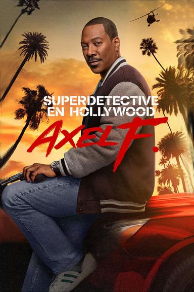 Un detective suelto en Hollywood: Axel F.