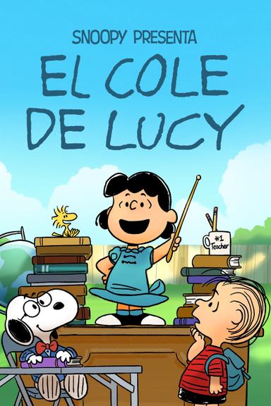 Snoopy presenta: El colegio de Lucy