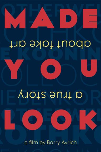 Made You Look: Una historia real sobre arte falsificado