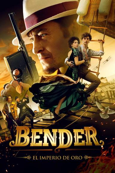 Bender: El imperio de oro