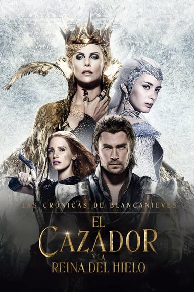 El cazador y la reina de hielo