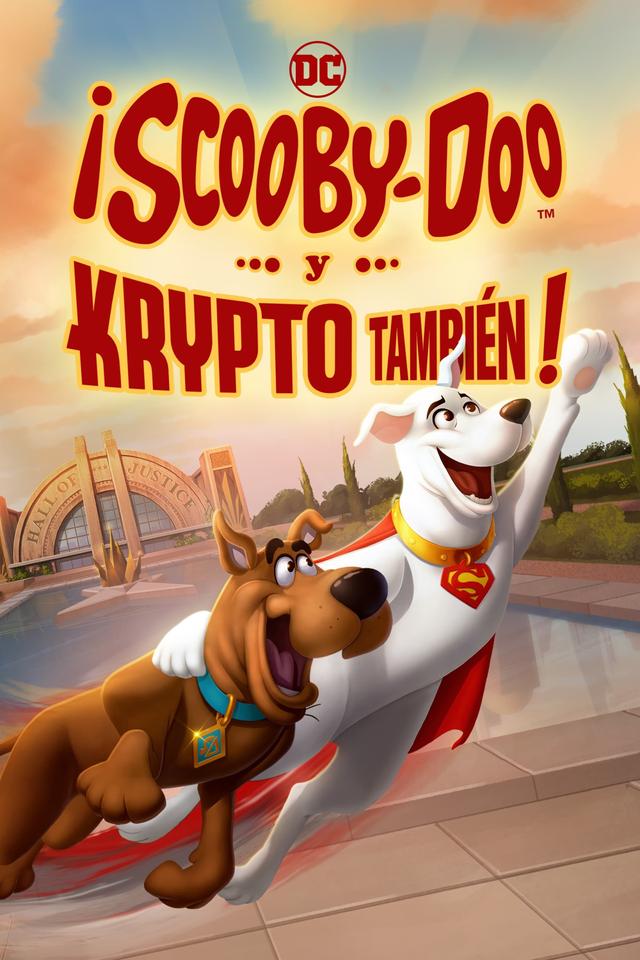 ¡Scooby Doo! ¡Y Krypto al rescate!