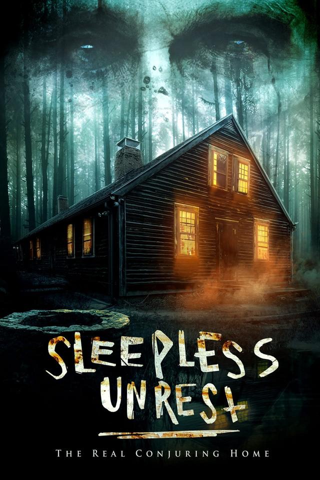 The Sleepless Unrest: The Real Conjuring Home