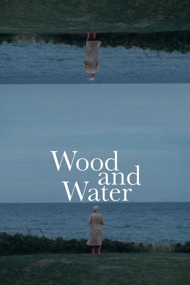 Wood and Water