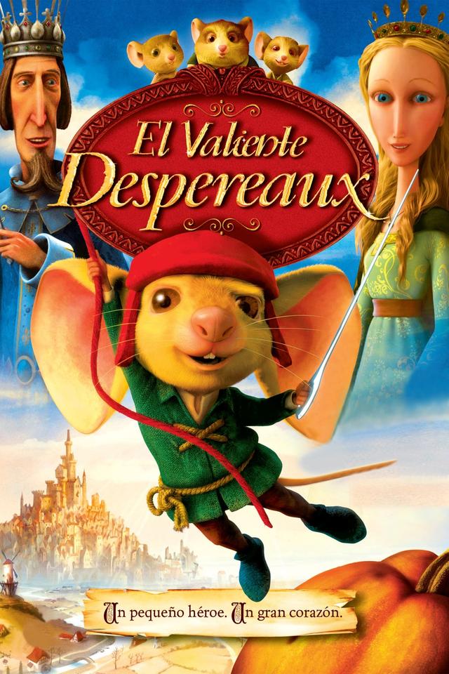 Despereaux: Un pequeño gran héroe