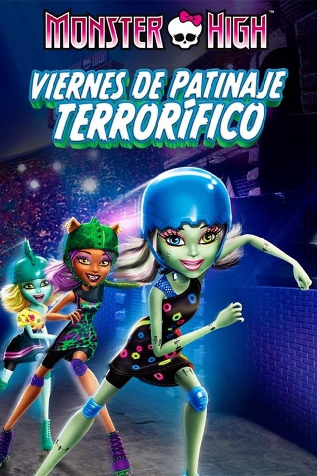 Monster High: Viernes de Patinaje Terrorífico